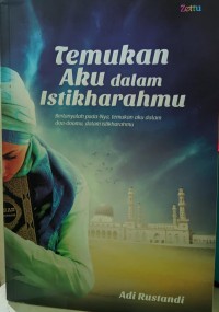 Image of TEMUKAN AKU DALAM ISTIKHARAHMU