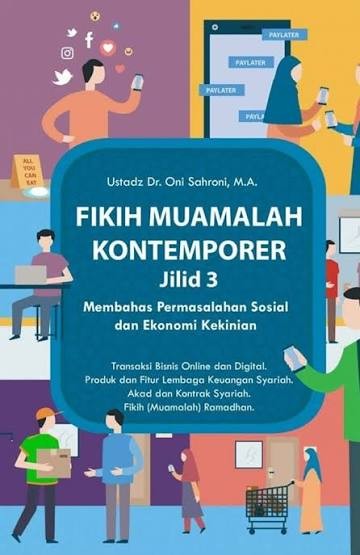 Image of Fikih Muamalah Kontemporer Jilid 3 : Membahas Permasalahan Sosial dan Ekonomi Kekinian