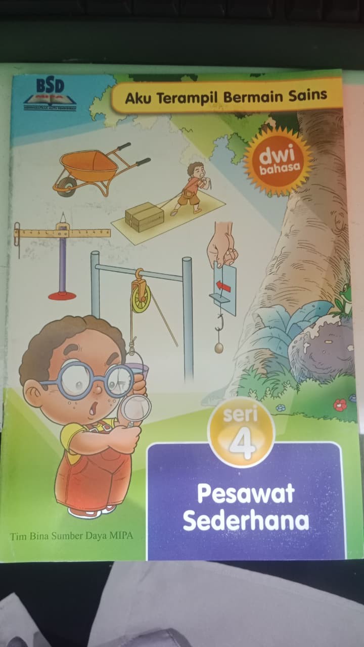 Image of Aku Terampil Bermain Sains - Seri 4 Pesawat Sederhana