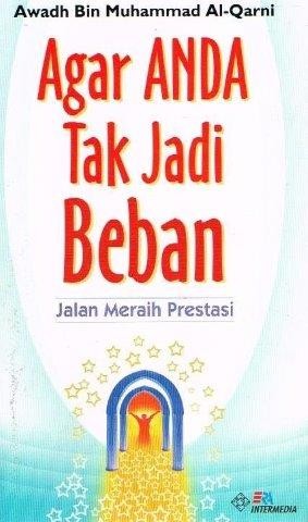 Image of AGAR ANDA TAK JADI BEBAN:JALAN MERAIH PRESTASI