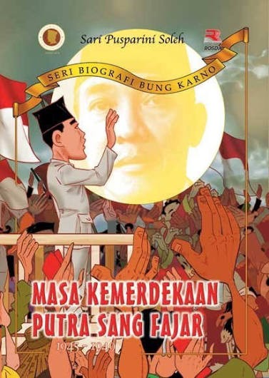 Image of MASA KEMERDEKAAN PUTRA SANG FAJAR 1945-1949