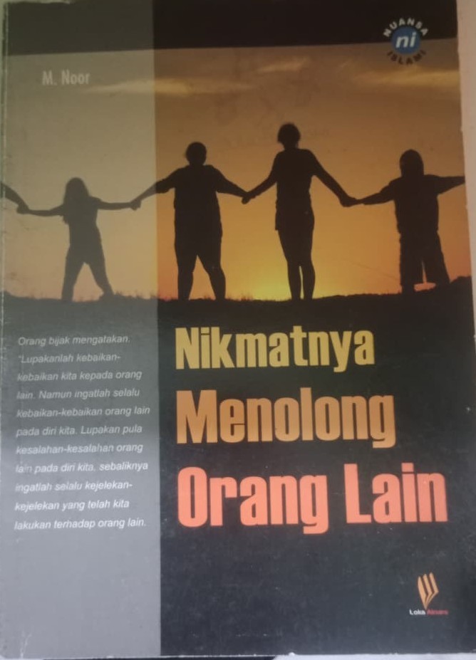Image of Nikmatnya Menolong Orang Lain